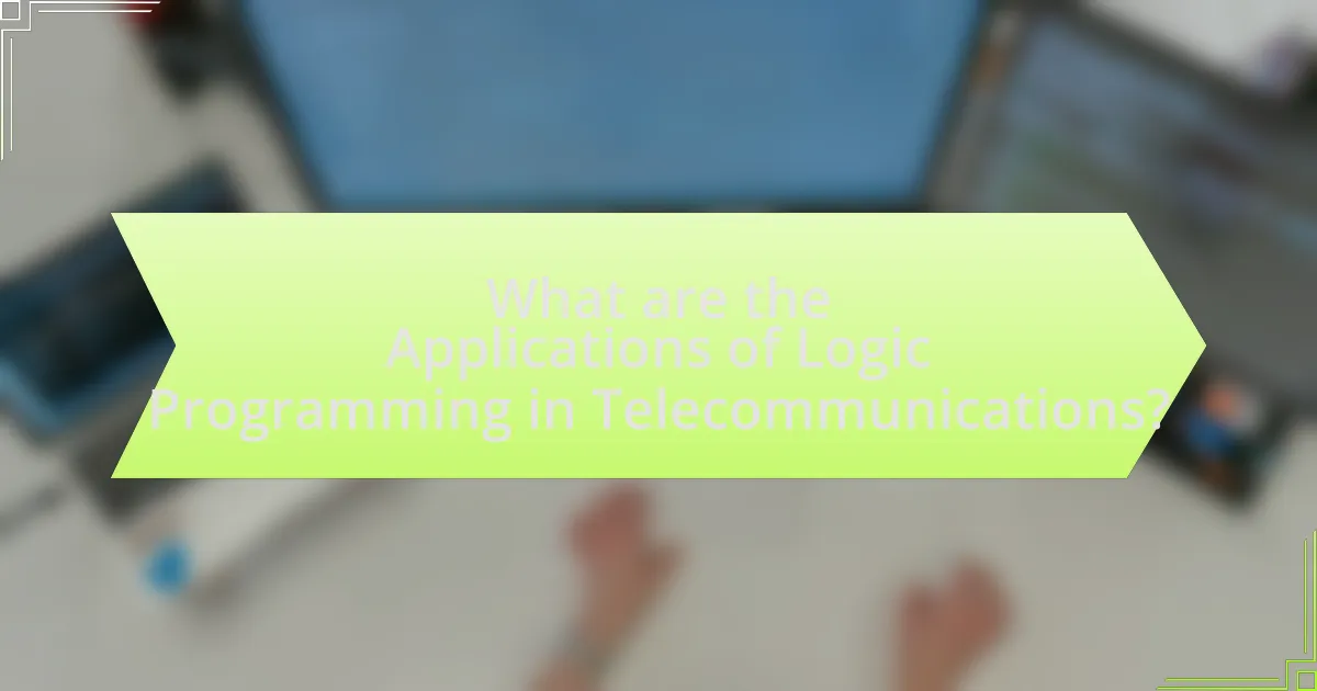 What are the Applications of Logic Programming in Telecommunications?
