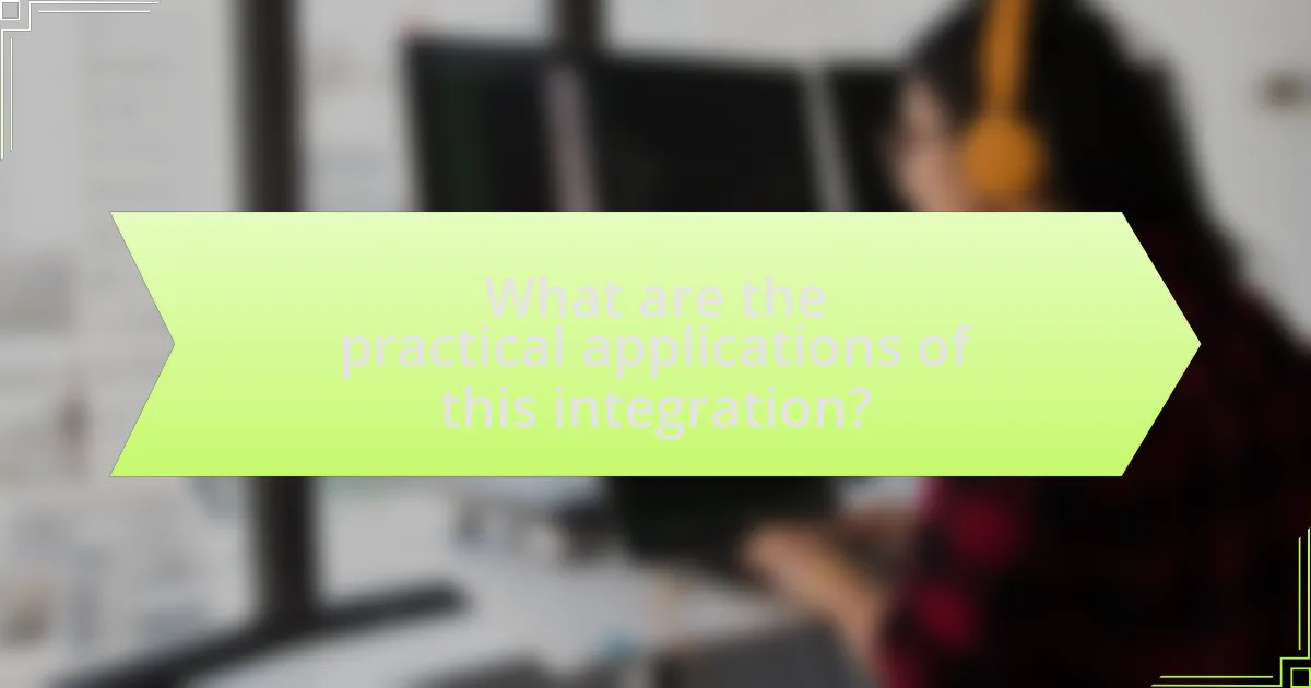 What are the practical applications of this integration?