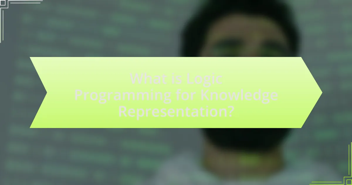 What is Logic Programming for Knowledge Representation?
